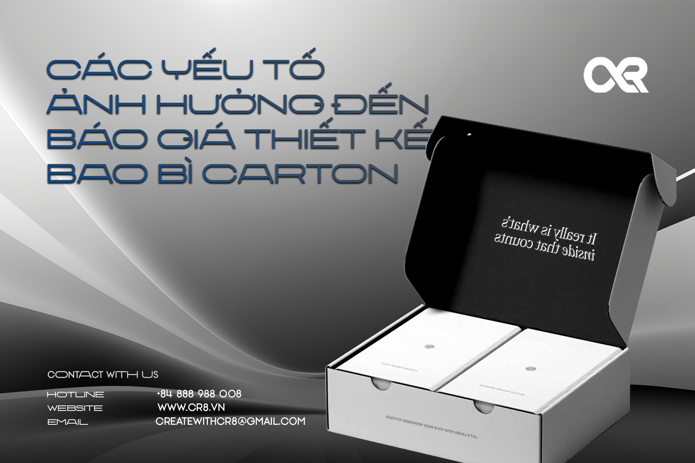 Các yếu tố ảnh hưởng đến báo giá thiết kế bao bì carton