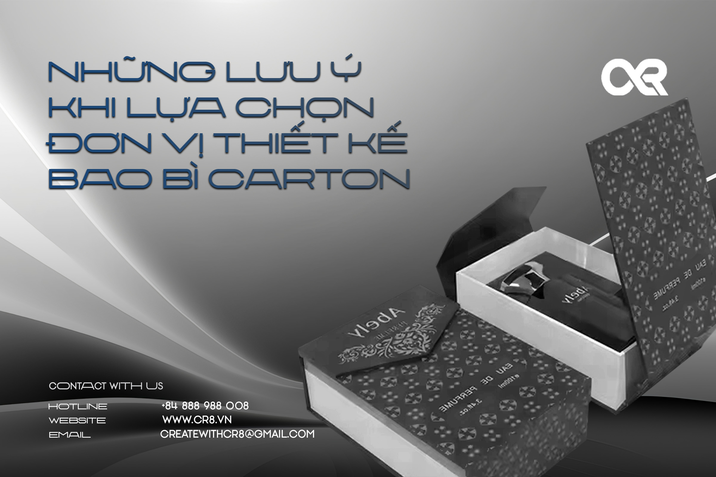 Những lưu ý khi lựa chọn đơn vị thiết kế bao bì carton