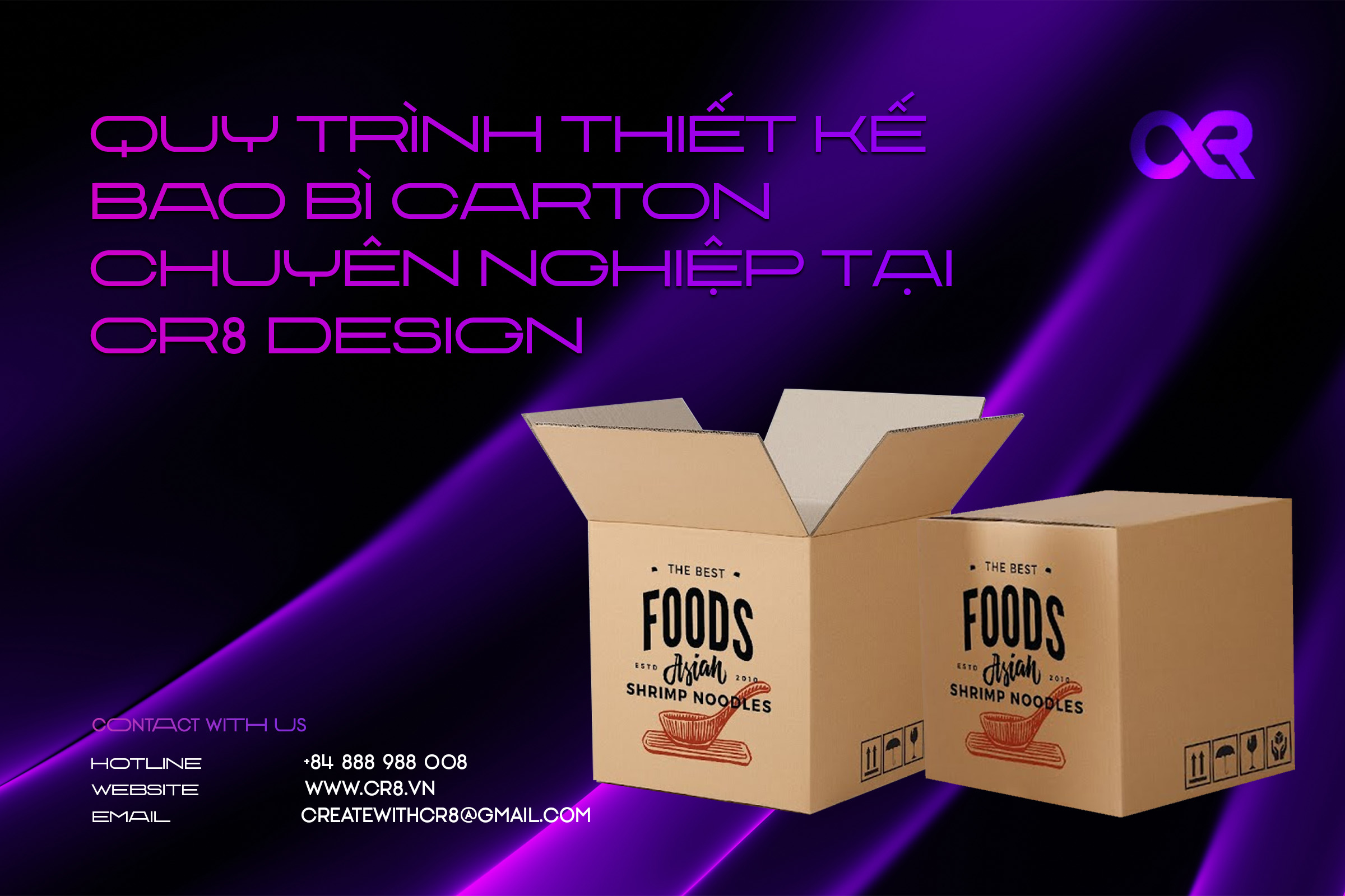 Quy trình thiết kế bao bì carton chuyên nghiệp tại CR8 Design