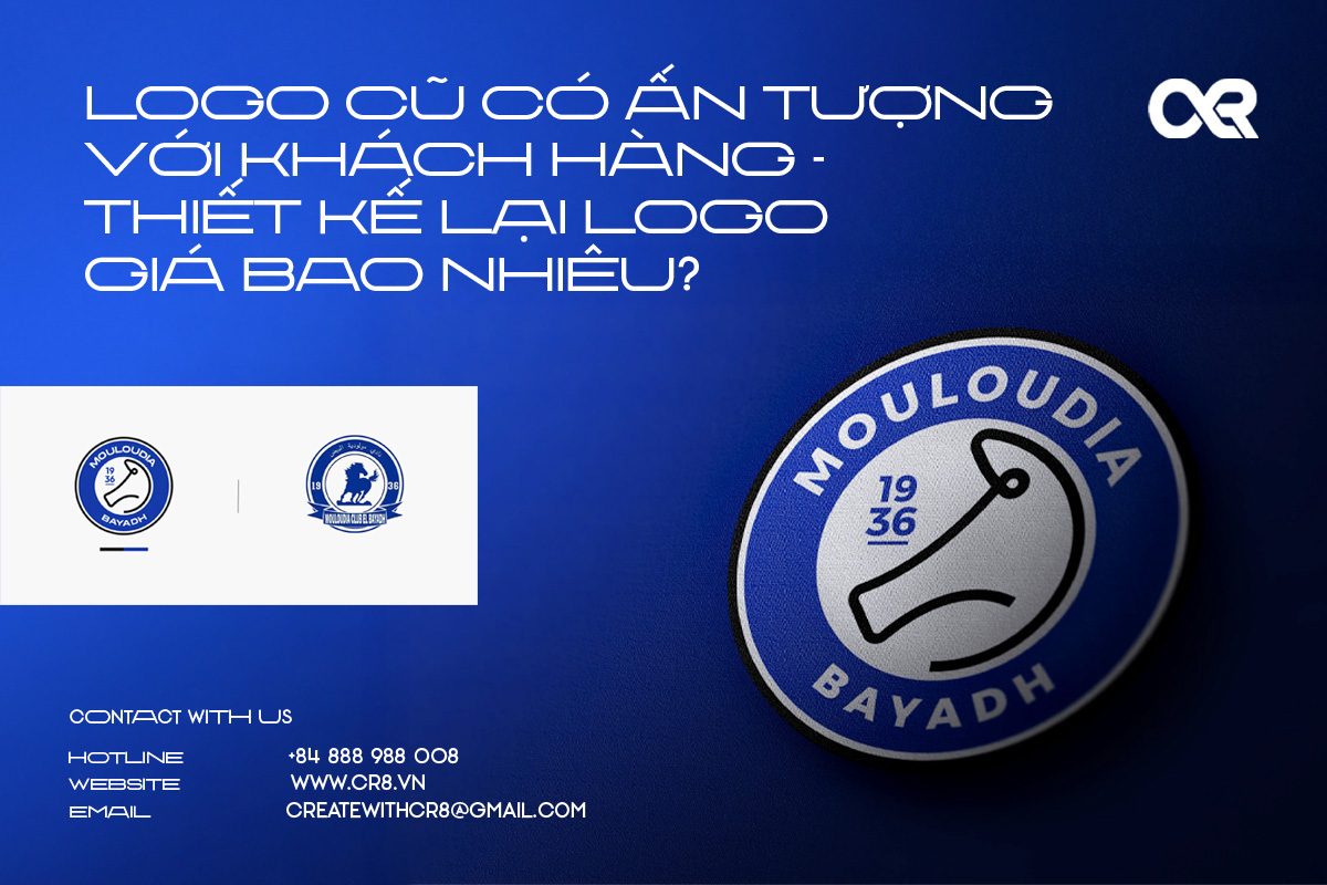 Logo cũ có ấn tượng với khách hàng - Thiết kế lại logo giá bao nhiêu?